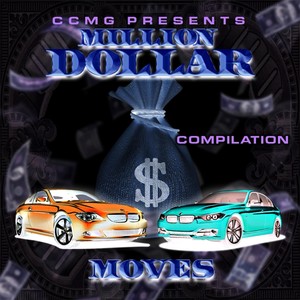 Million Dollar Moves: Compilation, Vol. 1 (Explicit)
