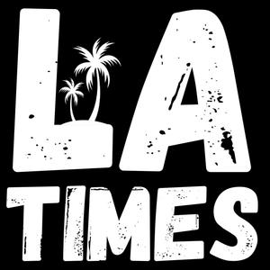 LA Times (feat. Roscoe & Namek) [Explicit]