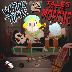 Tales from the Morgue (Explicit)