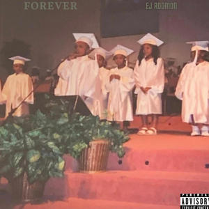 Forever (Explicit)