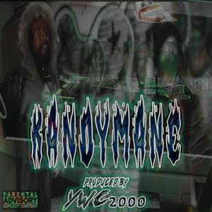 KANDYMANE (DO IT 4 THA LOW) (feat. MacNamedKwan) (Explicit)