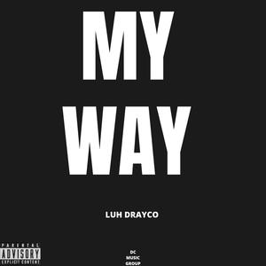 MY WAY (Explicit)