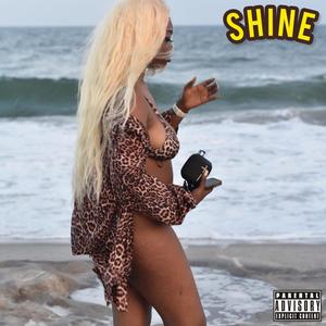 shine (Explicit)