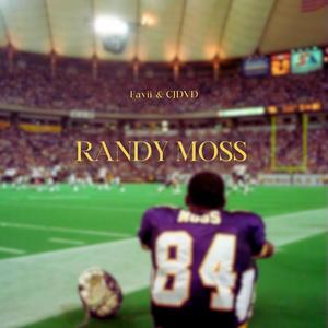 RANDY MOSS (feat. CJDVD) [Explicit]