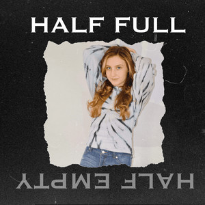 Half Full Half Empty