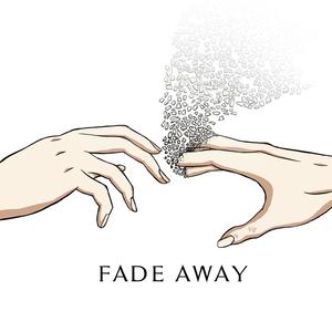 Fade Away (Explicit)