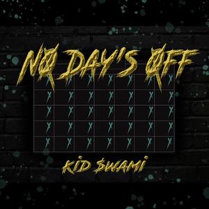 No Days Off (Explicit)