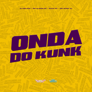 Onda do Kunk (Explicit)