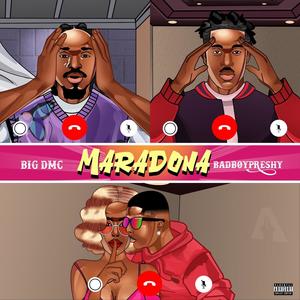 Maradona (feat. Badboy Preshy)