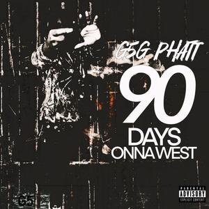 90 Days Onna West (Explicit)