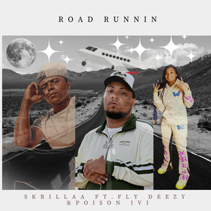 Road Runnin (Explicit)