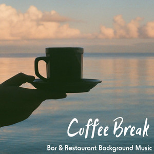 Coffee Break - Bar & Restaurant Background Music, Relaxing Bossa Nova Piano Instrumental Songs