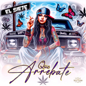 Que Arrebate (Explicit)