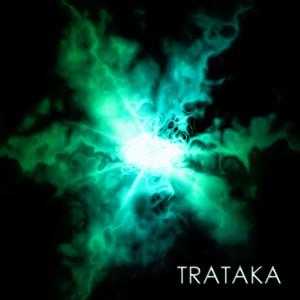 Trataka: New Age Music for Concentration, Meditation, Yoga and Study