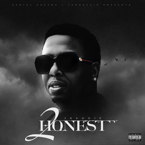 2 Honest (Explicit)