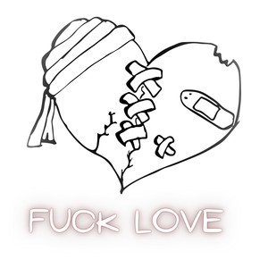 FvCK LOVE (Explicit)