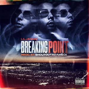 Breaking Point (Explicit)