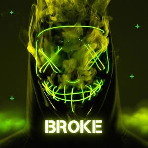 Broke