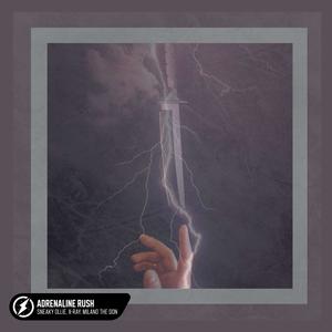 Adrenaline Rush (Explicit)