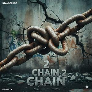 Chain In All 2. (feat. ksanity) (Explicit)