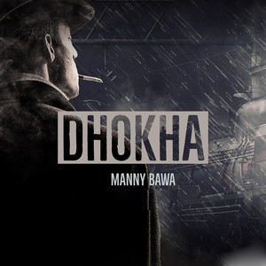 dhokha (punjabi sad song)