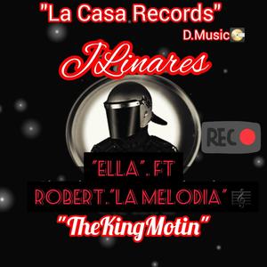 Ella - (trap Latino) Robert La Melodia (feat. TheKingMotin & DavidMusic) [Explicit]