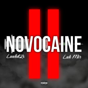 Novocaine II (Explicit)