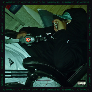 30 With 30 (Explicit)