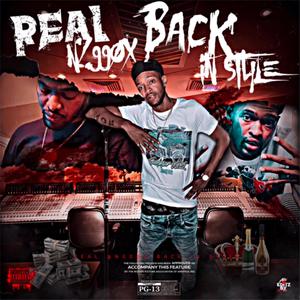 Real Niggax Back In style (Explicit)