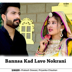 Bannsa Kad Lavo Nokrani