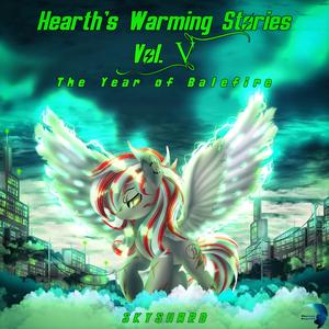 Hearth's Warming Stories Vol 5: The Year of Balefire