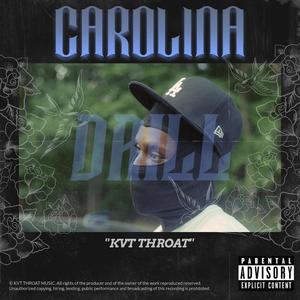 Carolina Drill (Explicit)
