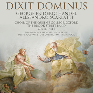 Dixit Dominus: Handel • Scarlatti