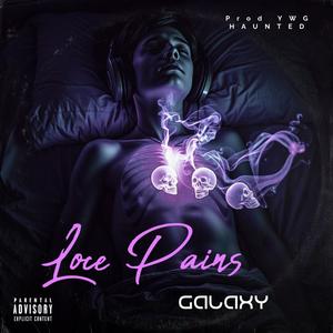 Love Pains (Explicit)