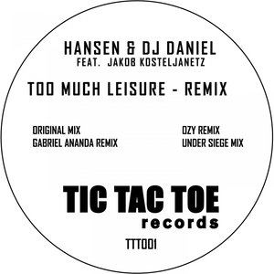 Too Much Leisure (Remix)