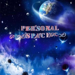 Personal Space (Explicit)