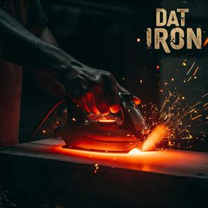Dat Iron (feat. Ngeniuss, Tank Head Wreckin, Jay Green & RCB KEAZY 300) (Explicit)