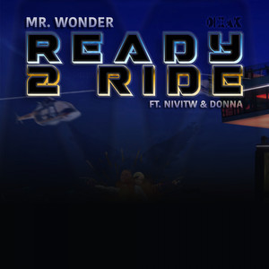 Ready 2 Ride (Explicit)