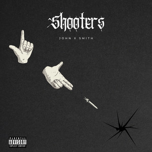 Shooters (Explicit)