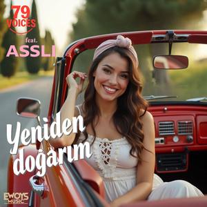 Yeniden doğarım (feat. Asslı)