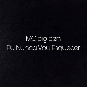 Eu Nunca Vou Esquecer (Explicit)