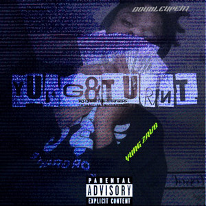 YUNG & TURNT (Explicit)