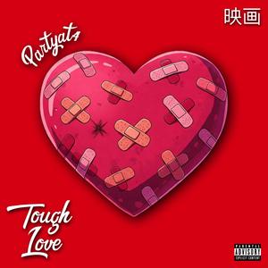 Tough Love (Explicit)