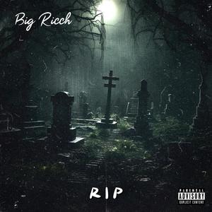 R I P (Explicit)