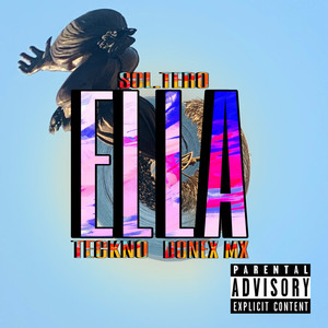 Ella (Remastered) [Explicit]