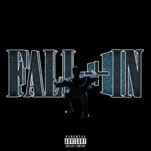 FALL+IN (Explicit)