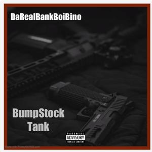 BumpStock Talk (feat. DGrape) [Explicit]