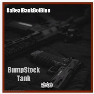 BumpStock Talk (feat. DGrape) (Explicit)