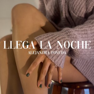 Llega La Noche