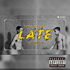 Late (Explicit)